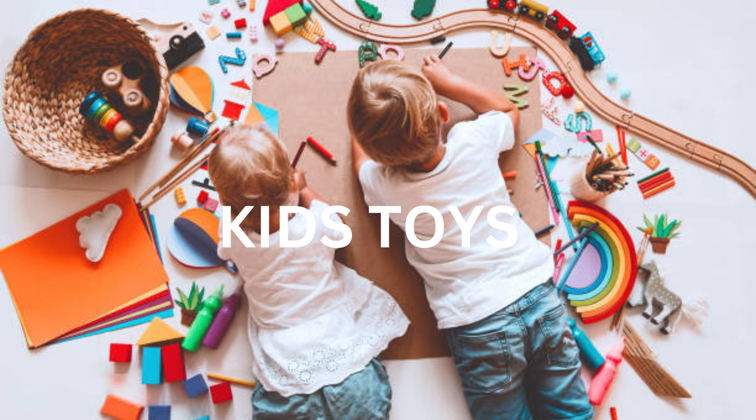 KIDS TOYS